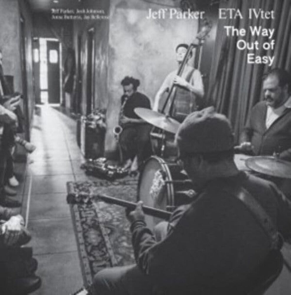 the album cover for Jeff Parker  / Ivtet,Eta - Way Out Of Easy (Uk)