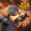 the album cover for Wild Robot - O.S.T. (Colv) (Cvnl) (Spla) (Aus) - Wild Robot - O.S.T. [Colored Vinyl] [Clear Vinyl] (Spla) (Aus)