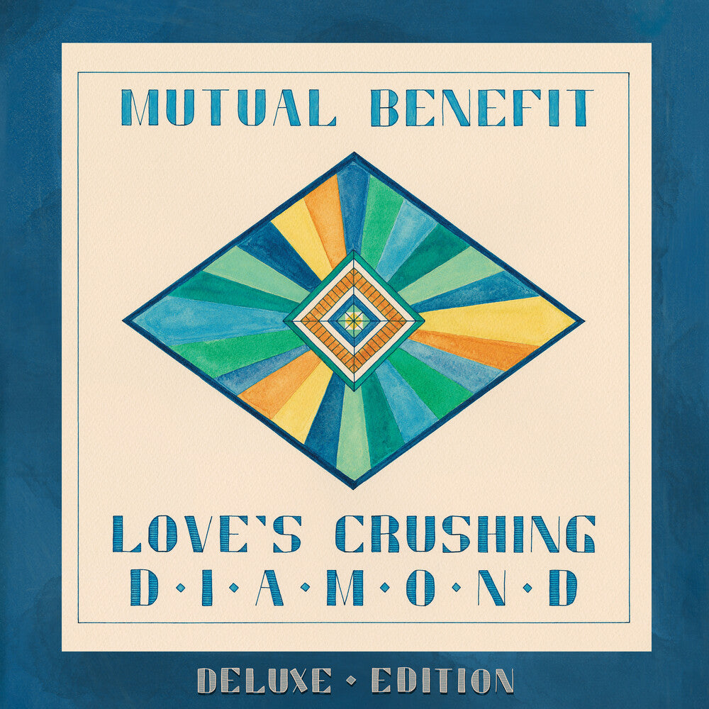 the album cover for Mutual Benefit - Love's Crushing Diamond [Deluxe]