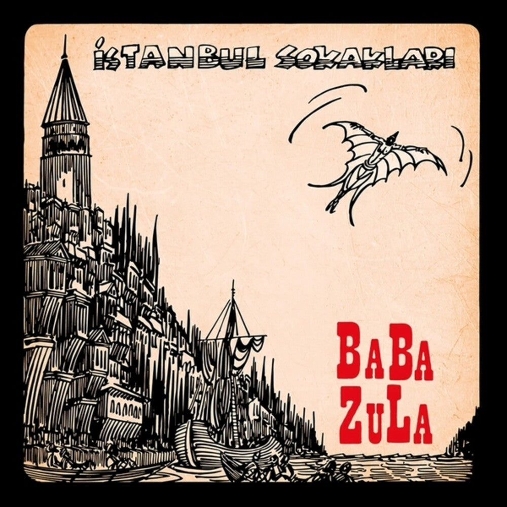 the album cover for Baba Zula - Istanbul Sokaklari (Uk)