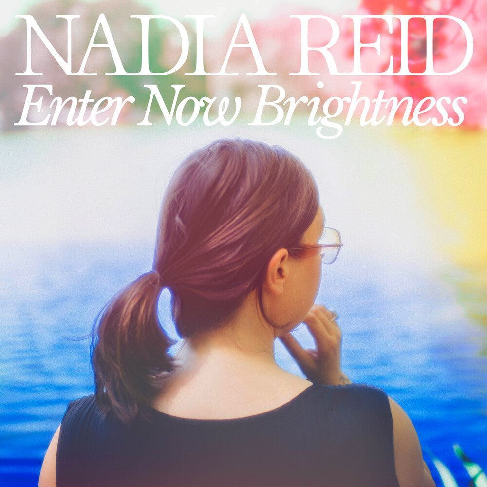 the album cover for Nadia Reid - Enter Now Brightness
