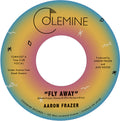 the album cover for Aaron Frazer - Fly Away / Play On [Colored Vinyl]