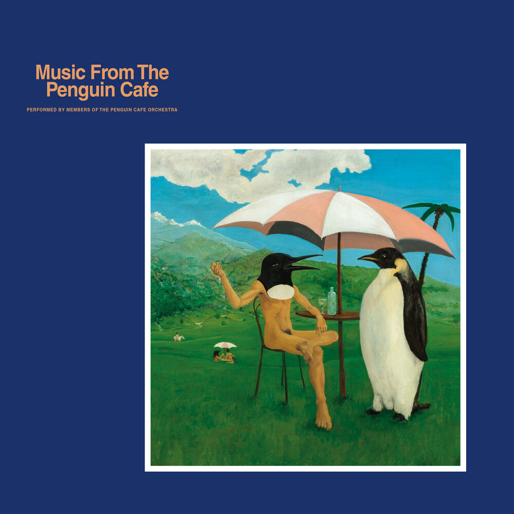 the album cover for Penguin Cafe Orchestra - Music From The Penguin Cafe (Blue) [Colored Vinyl] [Reissue]
