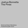 the album cover for Joshua Bonnetta - Pines