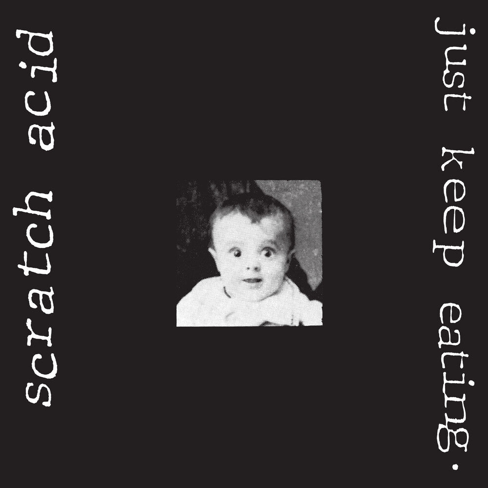 the album cover for Scratch Acid - Just Keep Eating [Colored Vinyl] (Wht) [Remastered]