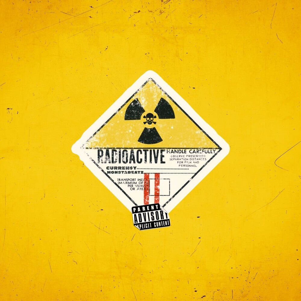 the album cover for Curren$Y & Monstabeatz - Radioactive