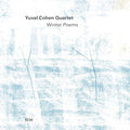 the album cover for Yuval Cohen - Winter Poems