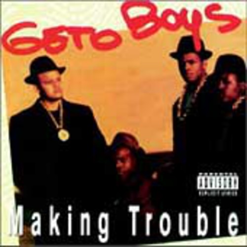 the album cover for Geto Boys - Making Trouble