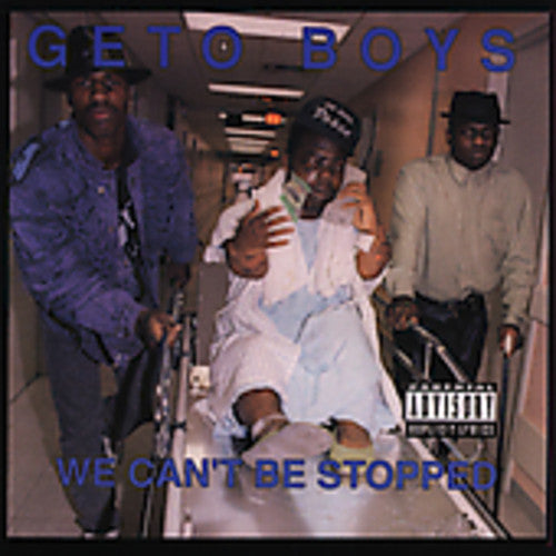 the album cover for Geto Boys - We Can't Be Stopped