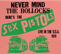 the album cover for Sex Pistols - Live In The U.S.A. 1978