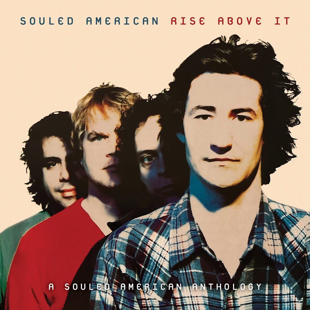 the album cover for Souled American - Rise Above It: A Souled American Anthology