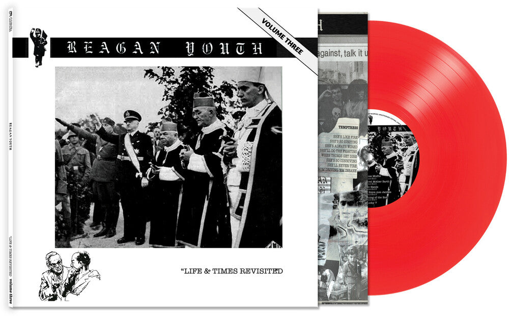 the album cover for Reagan Youth - Volume Iii - Life & Times Revisited [Colored Vinyl] [Limited Edition]