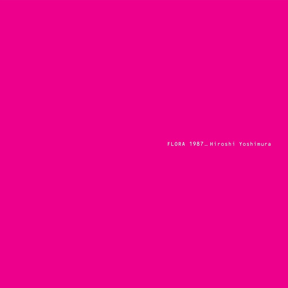 the album cover for Hiroshi Yoshimura - Flora - Blue (Blue) [Colored Vinyl]