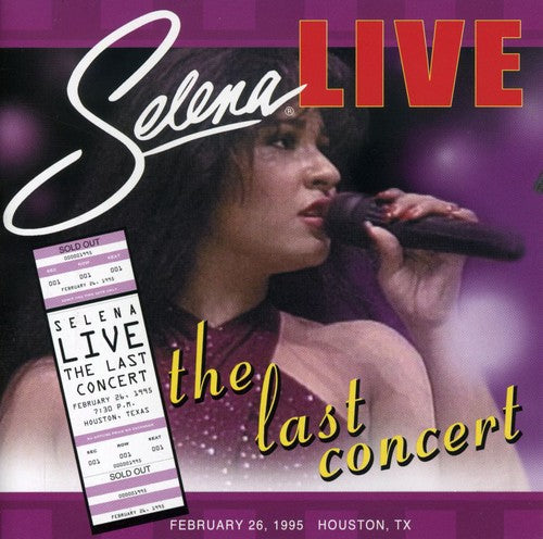 the album cover for Selena - Live: The Last Concert [Remaster]