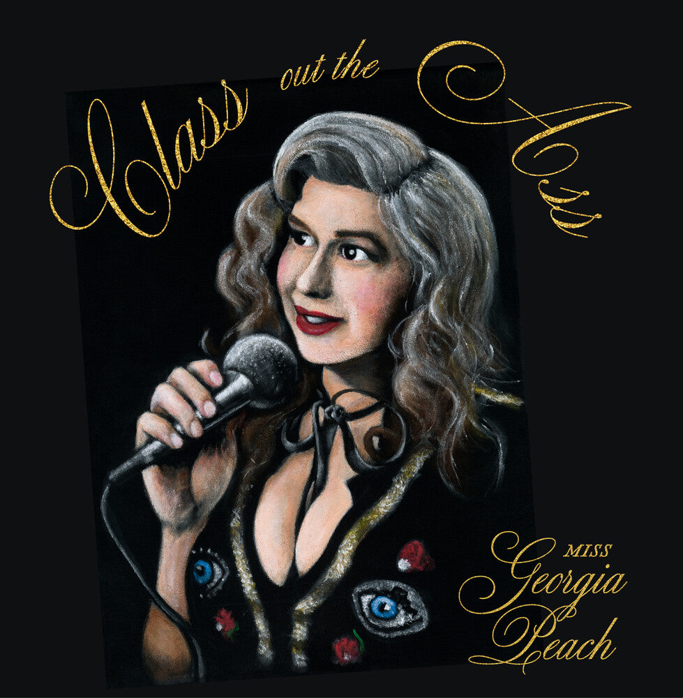 the album cover for Miss Georgia Peach - Class Out The Ass