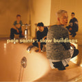 the album cover for Pale Saints - Slow Buildings [RSD 2025]