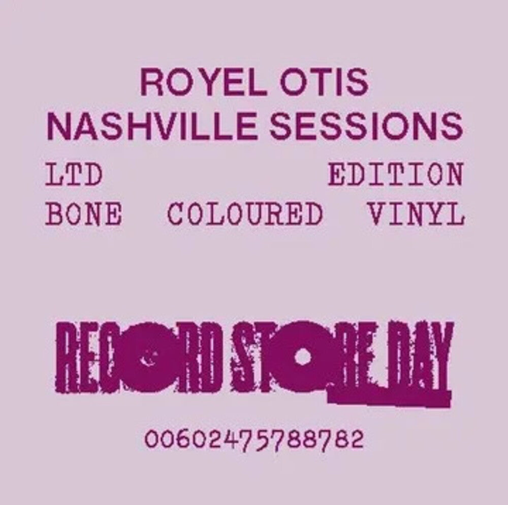 the album cover for Royel Otis - Nashville Sessions (10in) [Colored Vinyl] [Record Store Day]