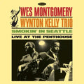 the album cover for Wes Montgomery  / Wynton Kelly Trio - Smokin' In Seattle: Live At The Penthouse [180 Gram]