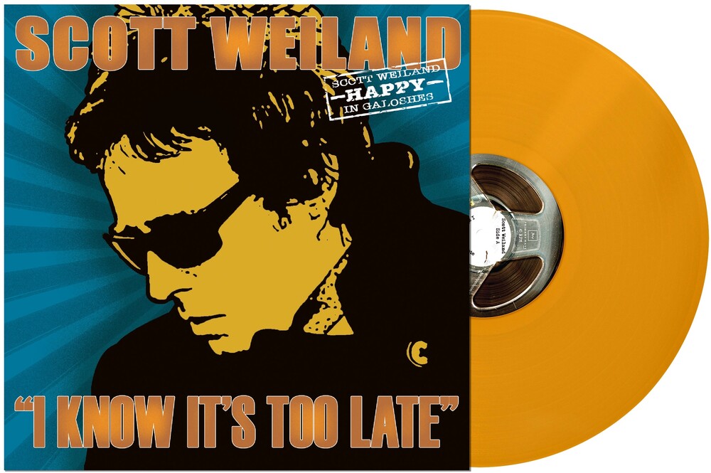 the album cover for Scott Weiland - I Know It's Too Late [Colored Vinyl] (Org) [Record Store Day]