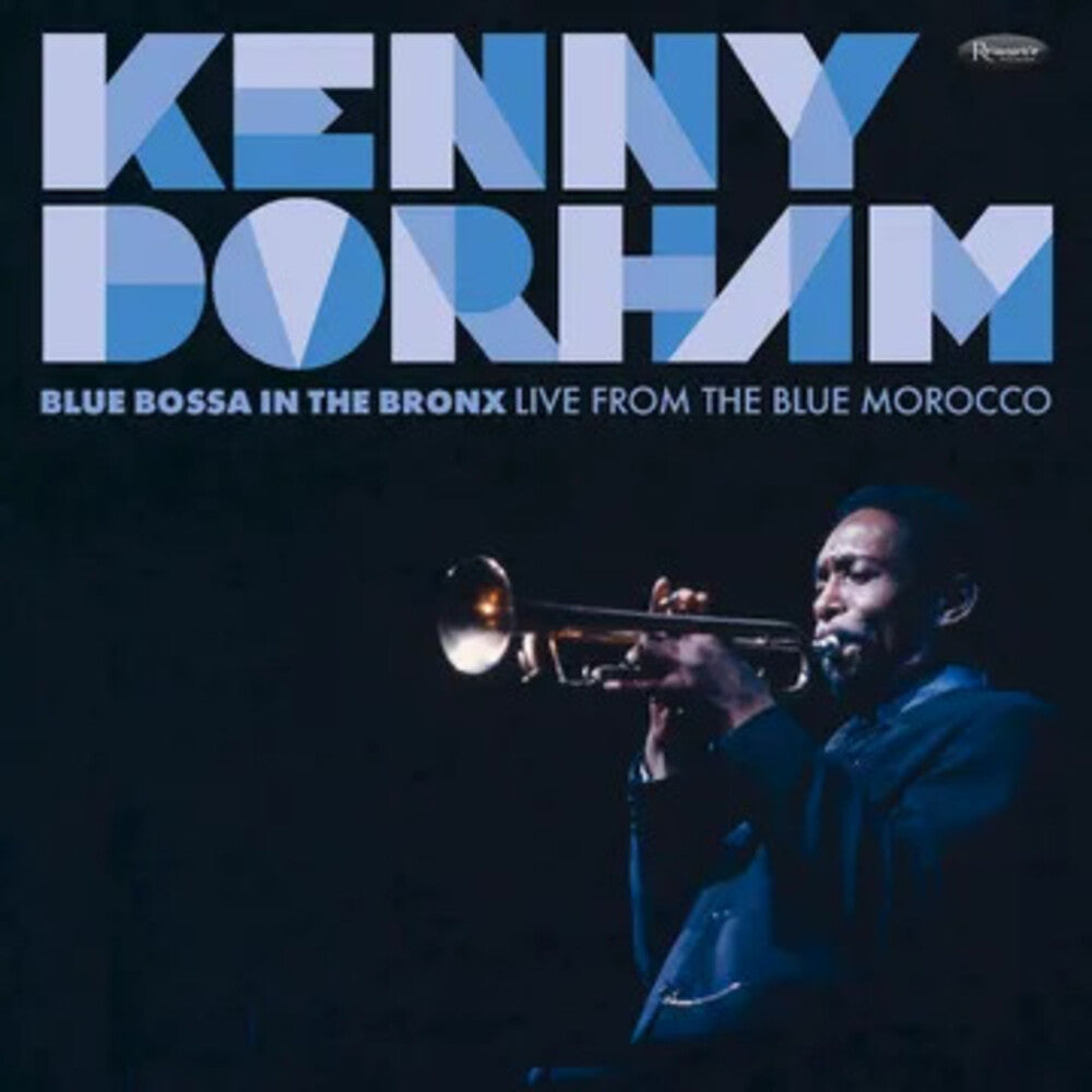 the album cover for Kenny Dorham - Blue Bossa In The Bronx: Live From The Blue [180 Gram]