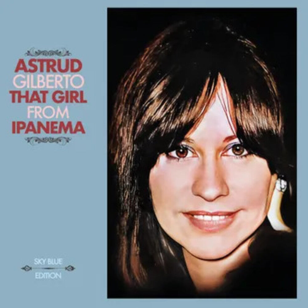 the album cover for Astrud Gilberto - That Girl From Ipanema