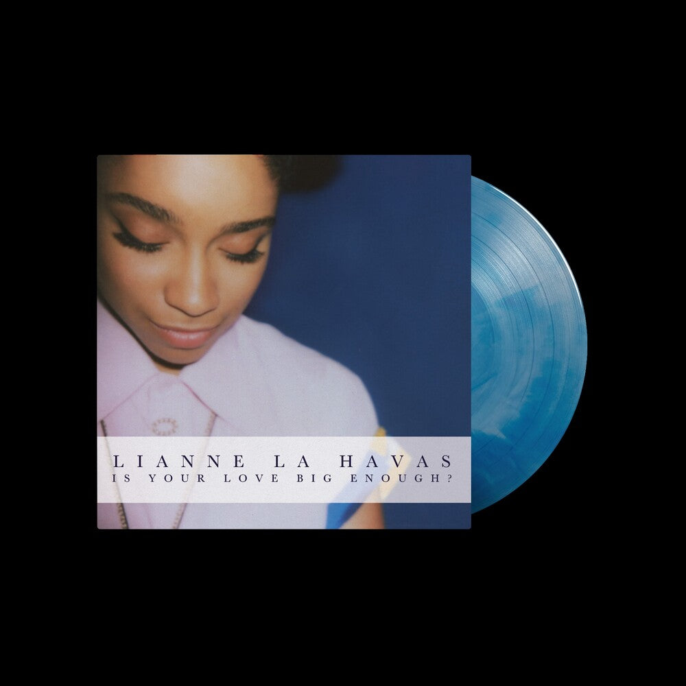 the album cover for La Lianne Havas - Is Your Love Big Enough? (Blue) [Colored Vinyl] (Pnk) [Record Store Day]