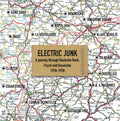 the album cover for Electric Junk: Deutsche Rock Psych & Kosmiche (Uk) - Electric Junk: Deutsche Rock Psych & Kosmiche (Uk)