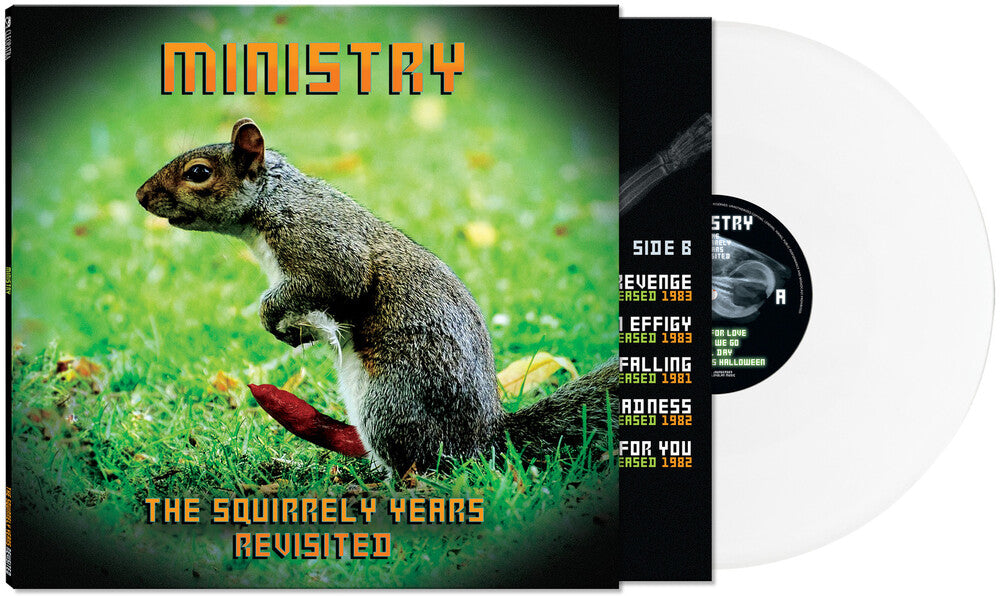 the album cover for Ministry - The Squirrely Years Revisited [LP indie exclusive Limited Edition White Vinyl]
