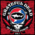 the album cover for Grateful Dead - On A Back Porch 1 [180 Gram] [Record Store Day]