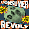the album cover for Cop Shoot Cop - Consumer Revolt [RSD 2025]