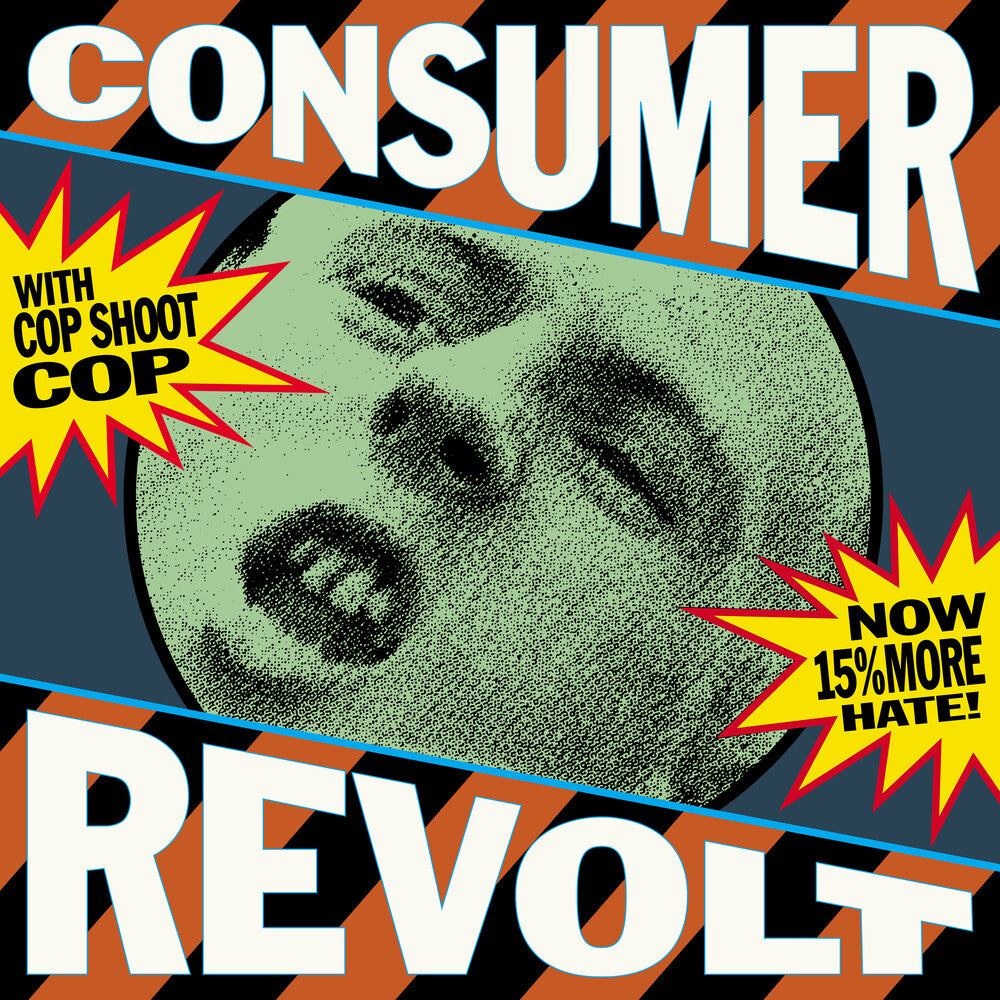the album cover for Cop Shoot Cop - Consumer Revolt [RSD 2025]