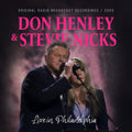 the album cover for Don Henley  / Nicks,Stevie - Live In Philadelphia / Radio Broadcast 2005