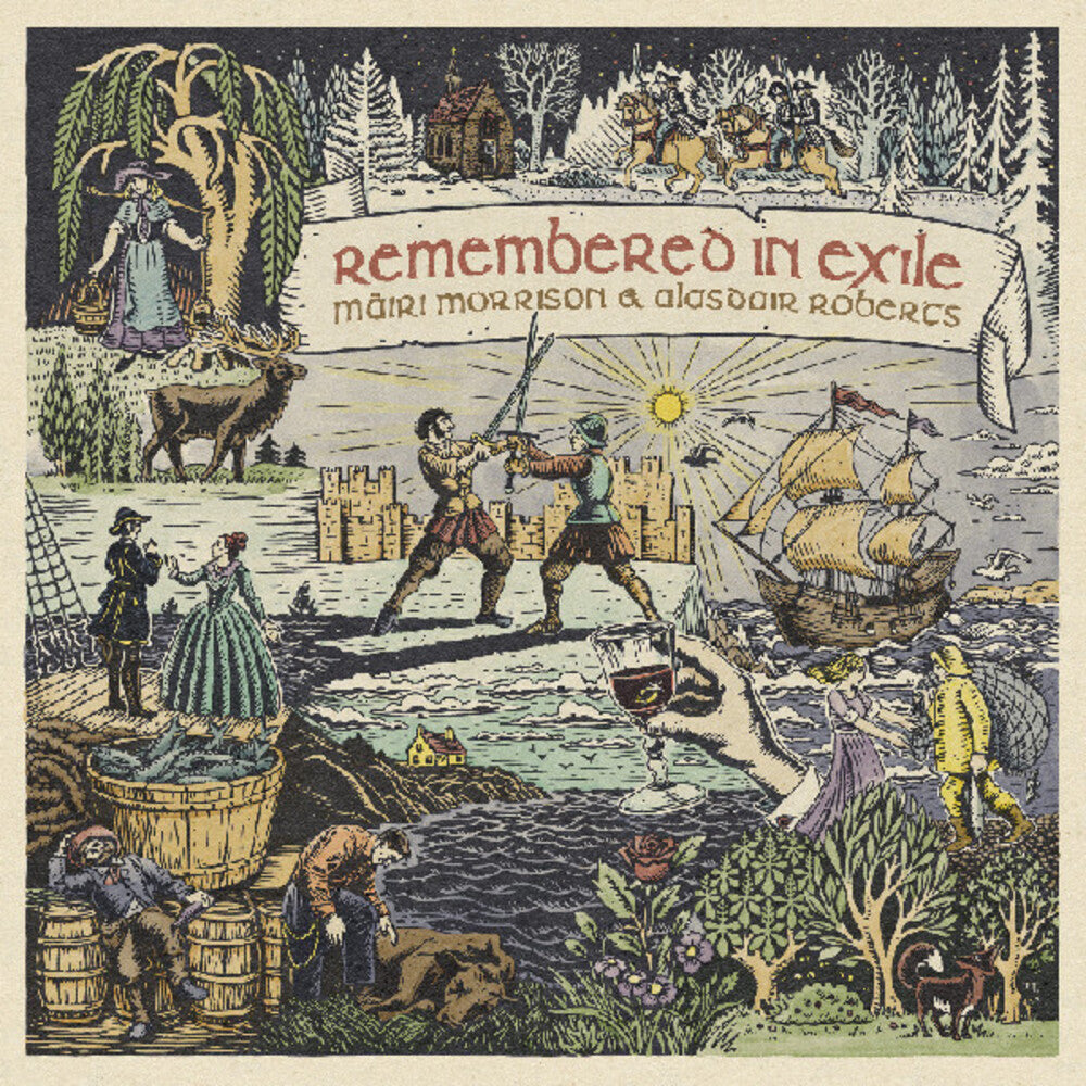 the album cover for Mairi Morrison  / Roberts,Alasdair / Johnston,Pete - Remembered In Exile: Songs And Ballads From Nova