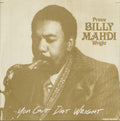 the album cover for Prince Billy Mahdi Wright - You Got Dat Wright [180 Gram]