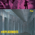 the album cover for Replacements - Tim