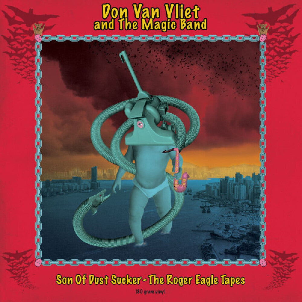 the album cover for Van Don Vliet  / Captain Beefheart - Son Of Dustsucker (The Roger Eagle Tapes) [Colored Vinyl]