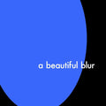 the album cover for LANY - A Beautiful Blur - White