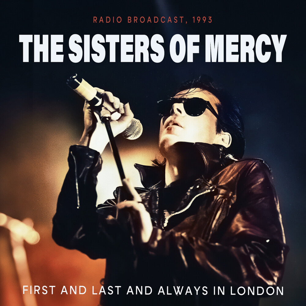 the album cover for Sisters Of Mercy - First And Last And Always In London