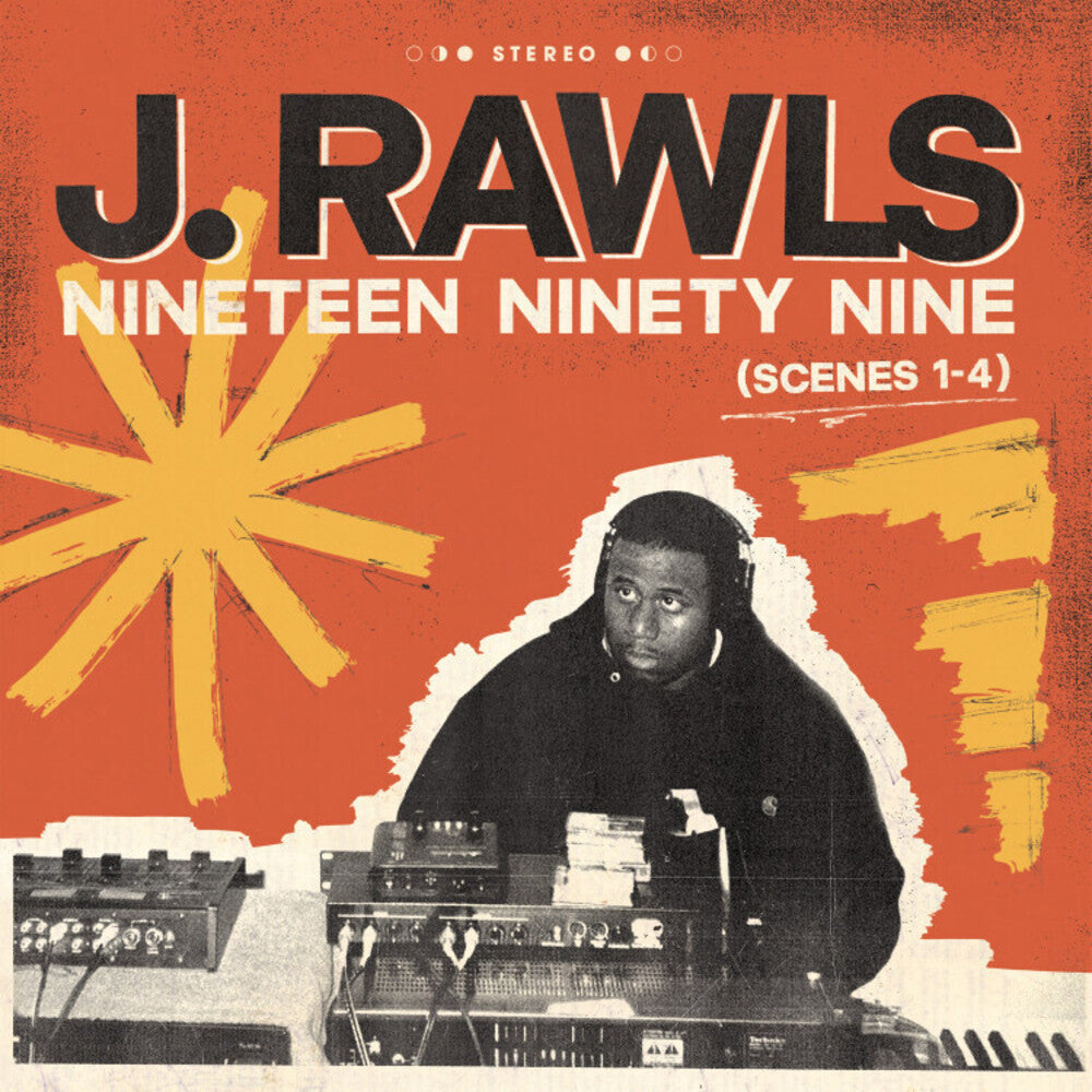 the album cover for J. Rawls - Nineteen Ninety Nine (Scenes 1-4)