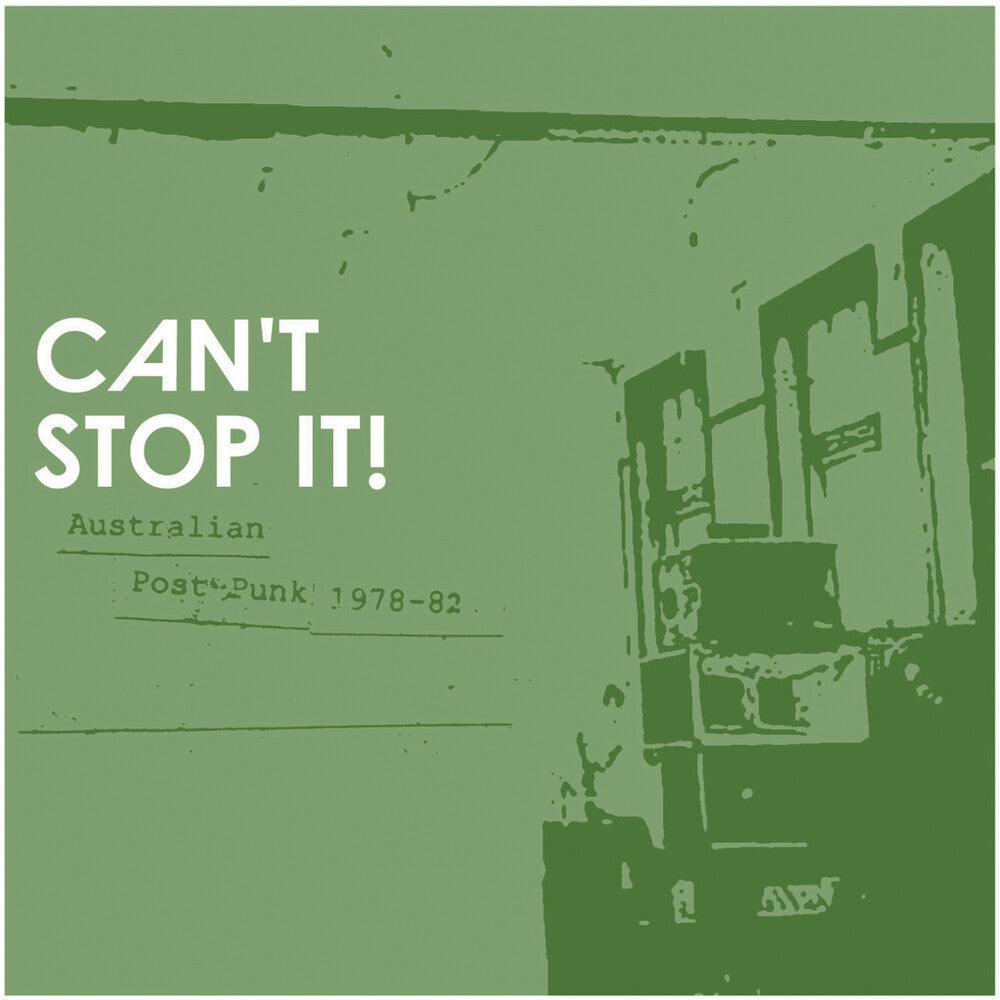 the album cover for Can't Stop It Australian Post-Punk / Various (Dlx) - Can't Stop It Australian Post-Punk / Various [Deluxe]