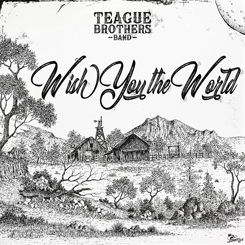 the album cover for Teague Brothers Band - WISH YOU THE WORLD