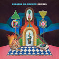 the album cover for Chancha Via Circuito - Remixes