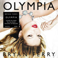 the album cover for Bryan Ferry - Olympia