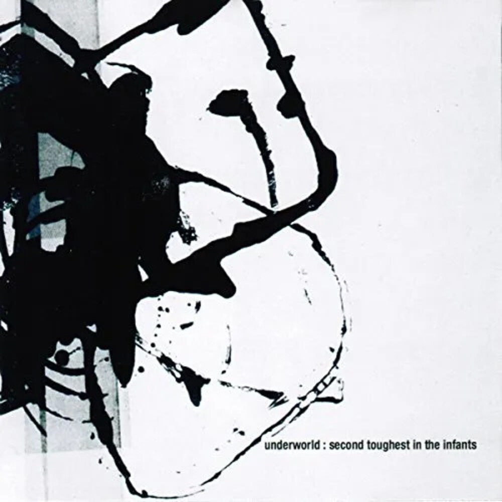 the album cover for Underworld - Second Toughest In The Infants