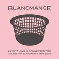 the album cover for Blancmange - Everything Is Connected [RSD 2025]
