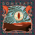 the album cover for Domkraft - Domkraft [Digipak] [Reissue]