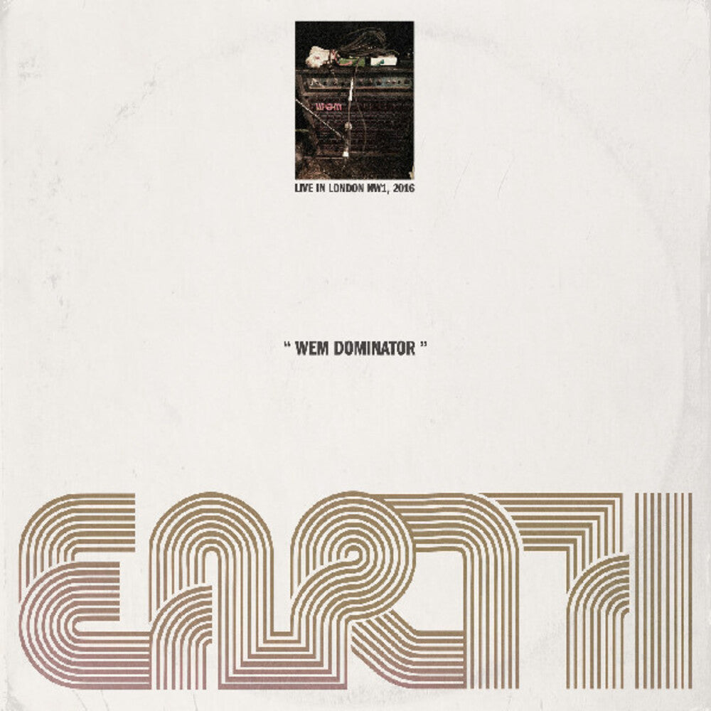 the album cover for Earth - Wem Dominator: Live In London Nw1 2016 [Colored Vinyl]