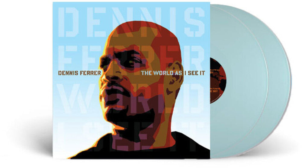 the album cover for Dennis Ferrer - World As I See It (Blue) [Colored Vinyl]