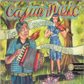 the album cover for Cajun Music-Essential Collection - Cajun Music: The Essential Collection