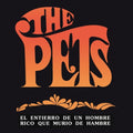 the album cover for Pets - El Entierro De Un Hombre Rico Que Murio De Hambre